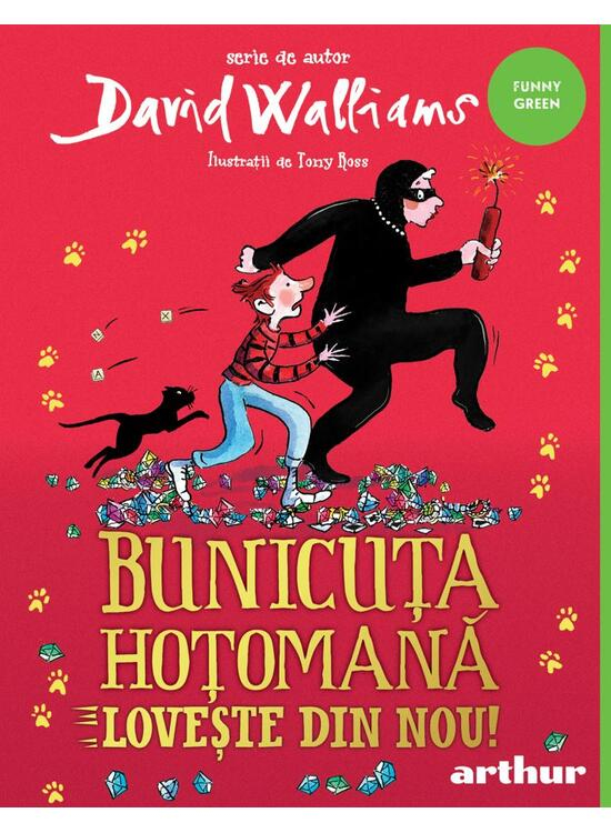 Bunicuta Hotomana Loveste Din Nou!, David Walliams - Editura Art [1]