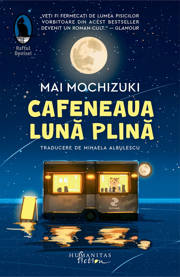Cafeneaua Luna Plina, Mai Mochizuki - Editura Humanitas Fiction [1]