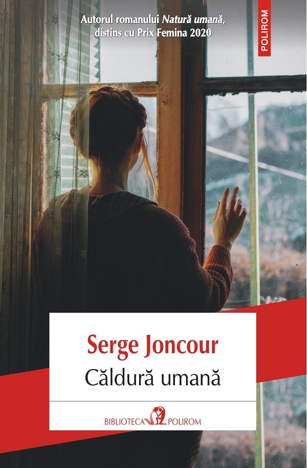 Caldura Umana, Serge Joncour - Editura Polirom [1]