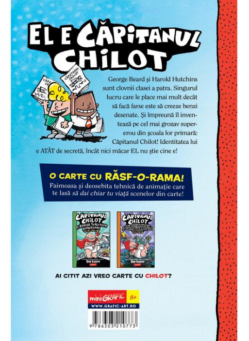 Capitanul Chilot 1.  Aventurile Capitanului Chilot, Dav Pilkey - Editura Art [2]