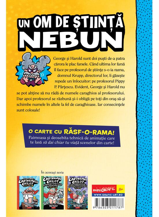 Capitanul Chilot 4.  Capitanul Chilot Si Planul Prapastios Al Profesorului, Dav Pilkey - Editura Art [2]