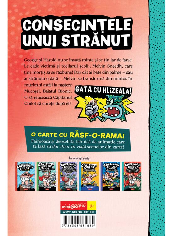 Capitanul Chilot 6.  Capitanul Chilot Si Bestiala Batalie A Lui Mucosel, Baiatul Bionic. Noaptea Mucilor Malefici, Dav Pilkey - Editura Art [2]
