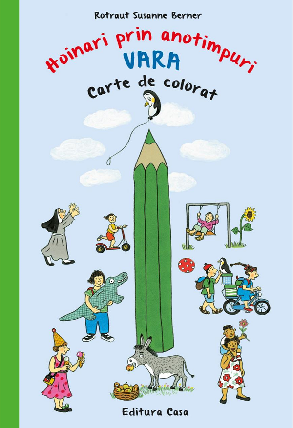 Carte De Colorat - Hoinari Prin Anotimpuri. Vara, Rotraut Susanne Berner - Editura Casa [1]
