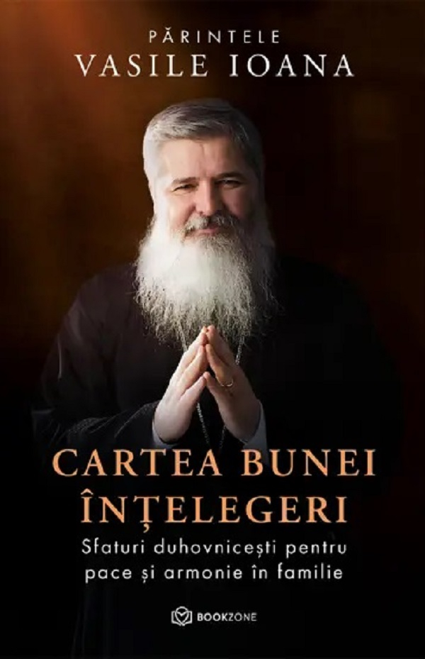 Cartea Bunei Înțelegeri, Vasile Ioana - Editura Bookzone [1]