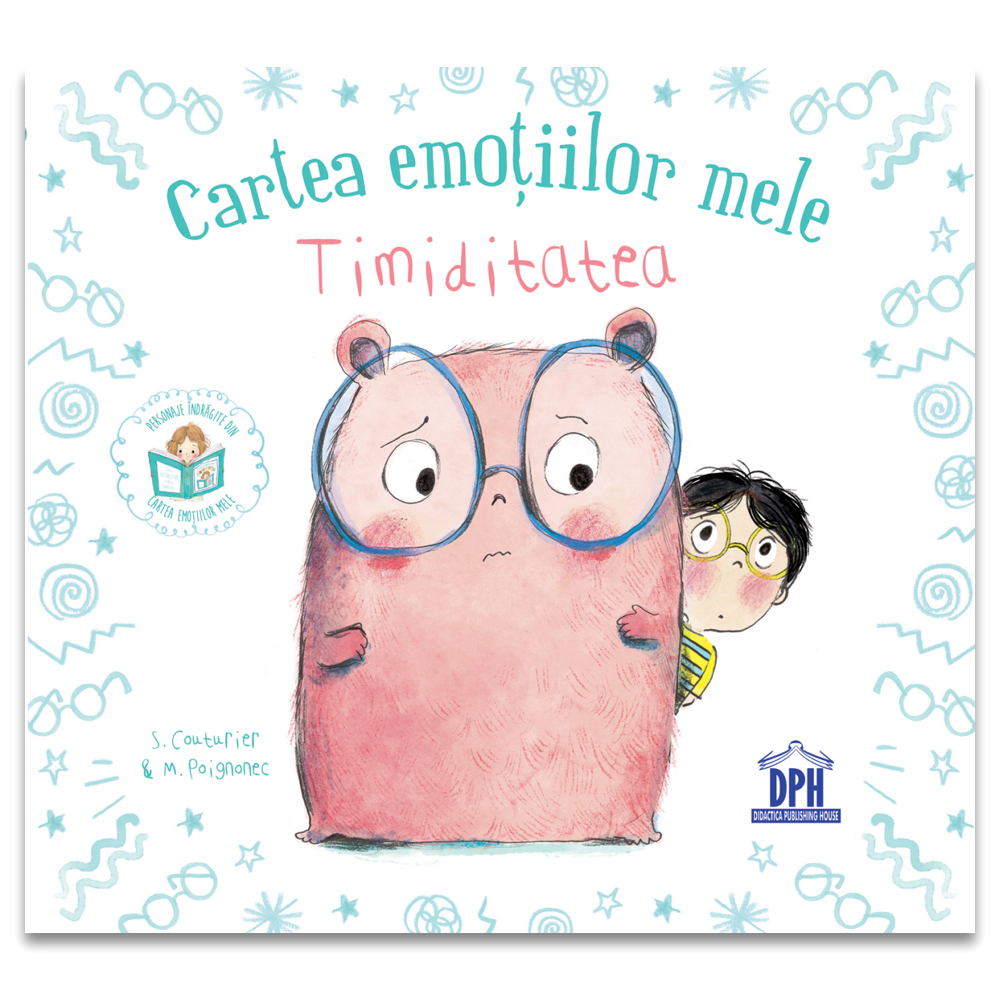 Cartea Emotiilor Mele - Timiditatea, Stéphanie Couturier - Editura DPH [1]