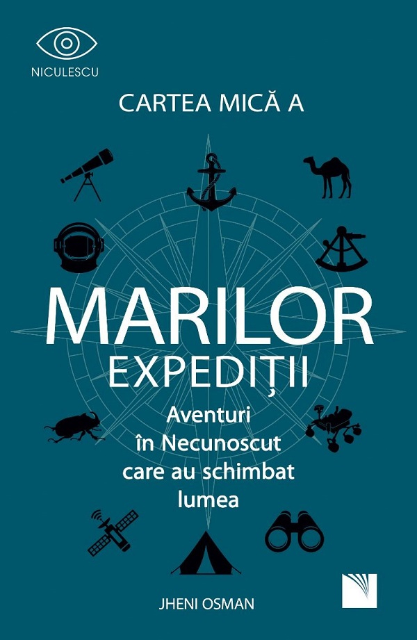 Cartea Mica A Marilor Expeditii, Jheni Osman - Editura Niculescu [1]