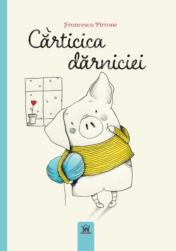 Carticica Darniciei, Francesca Pirrone - Editura DPH [1]