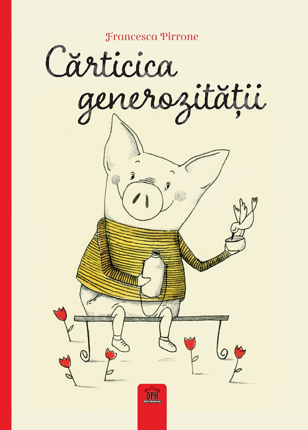 Carticica Generozitatii, Francesca Pirrone - Editura DPH [1]