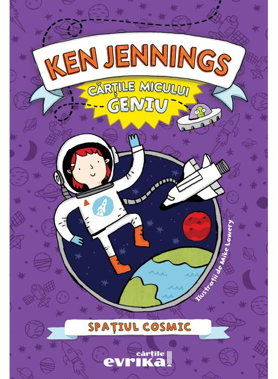Cartile Micului Geniu. Spatiul Cosmic, Ken Jennings - Editura Art [1]