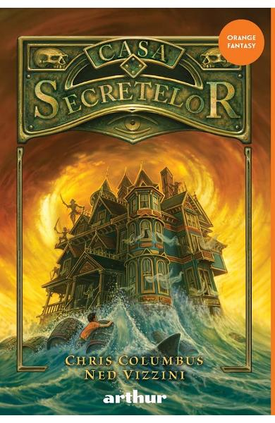 Casa Secretelor #1, Chris Columbus, Ned Vizzini - Editura Art [1]