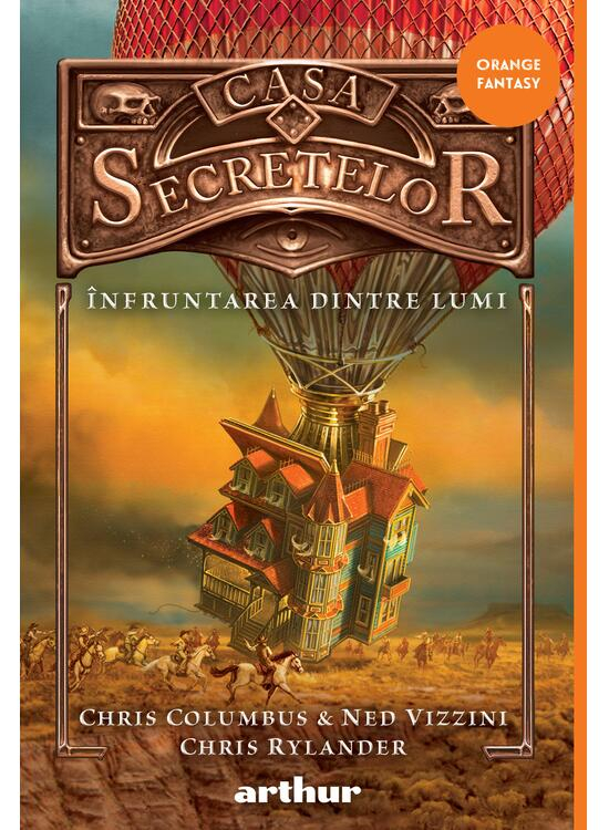 Casa Secretelor #3.  Infruntarea Dintre Lumi, Chris Columbus, Ned Vizzini - Editura Art [1]