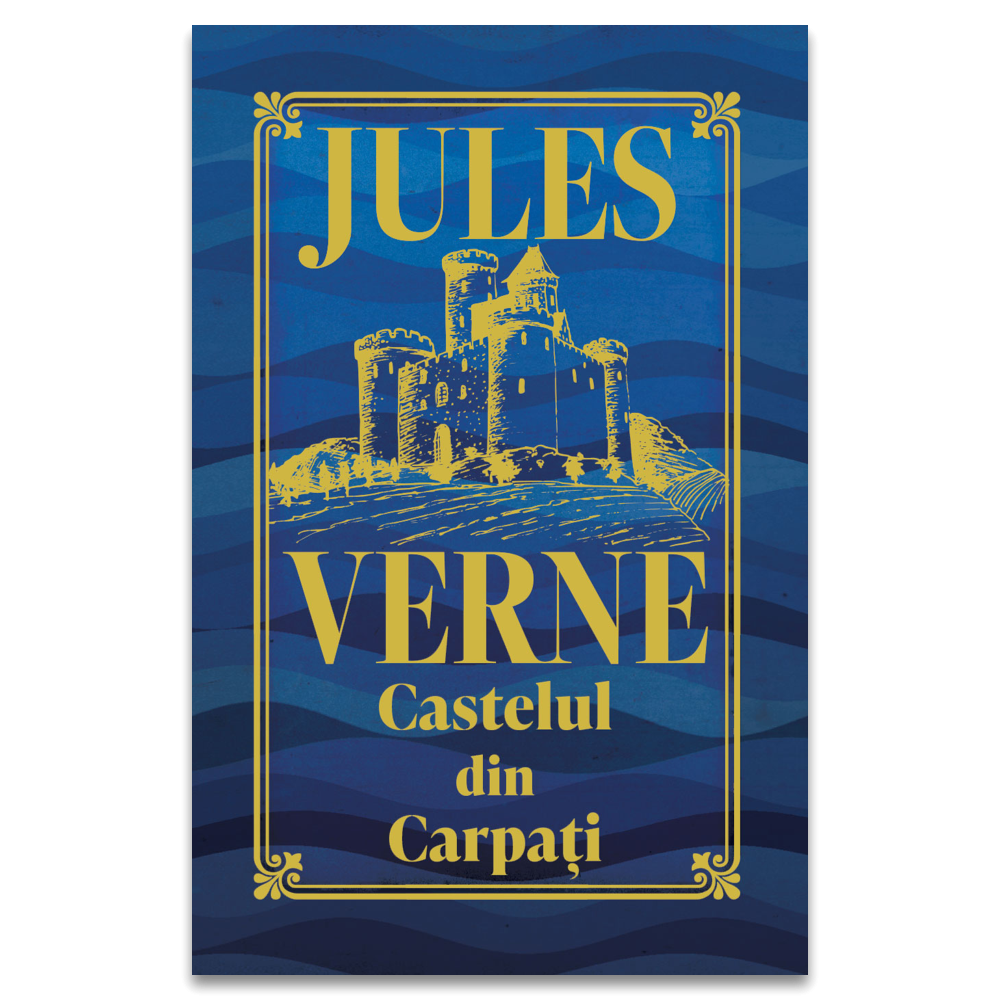 Castelul Din Carpați, Jules Verne - Editura DPH [1]