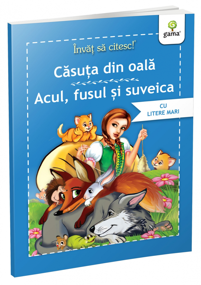 Casuta Din Oala + Acul, Fusul Si Suveica,  - Editura Gama [1]