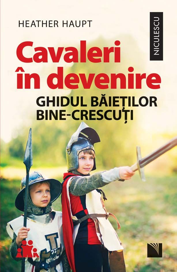 Cavaleri In Devenire, Heather Haupt - Editura Niculescu [1]