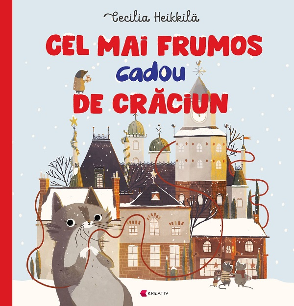 Cel Mai Frumos Cadou De Craciun,  - Editura Kreativ [1]