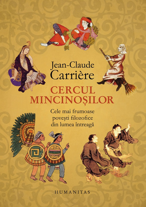 Cercul Mincinosilor, Jean-Claude Carriere - Editura Humanitas [1]