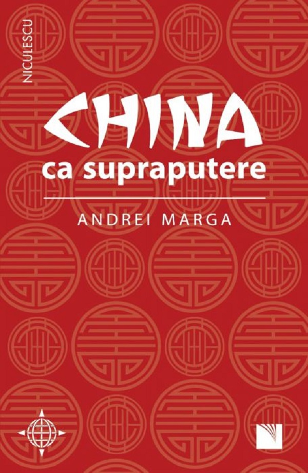 China Ca Supraputere, Andrei Marga - Editura Niculescu [1]
