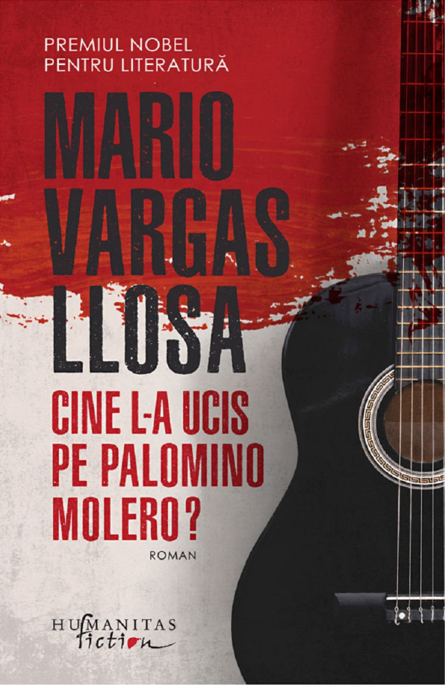 Cine L-A Ucis Pe Palomino Molero?, Mario Vargas Llosa - Editura Humanitas Fiction [1]