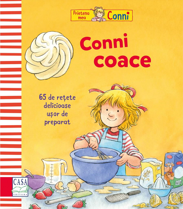 Conni Coace - 65 De Retete Delicioase, Usor De Preparat, Karin Kerber - Editura Casa [1]