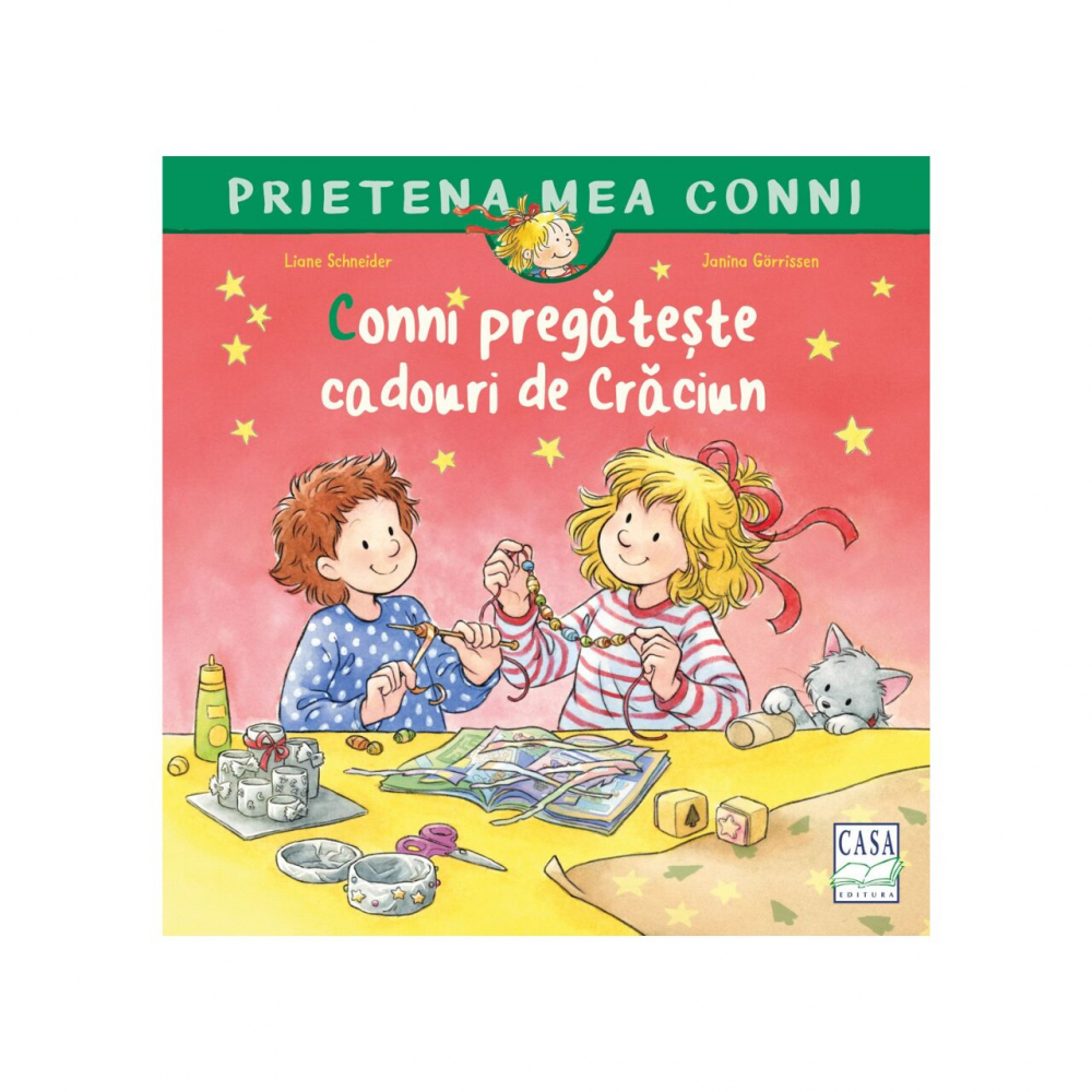 Conni Pregateste Cadouri De Craciun, Liane Schneider - Editura Casa [1]