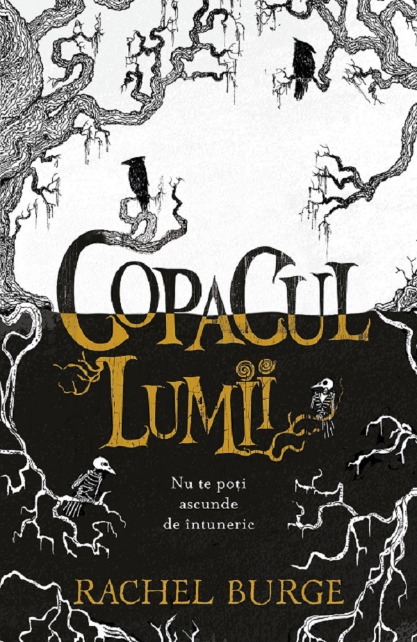Copacul Lumii, Rachel Burge - Editura Paralela 45 [1]
