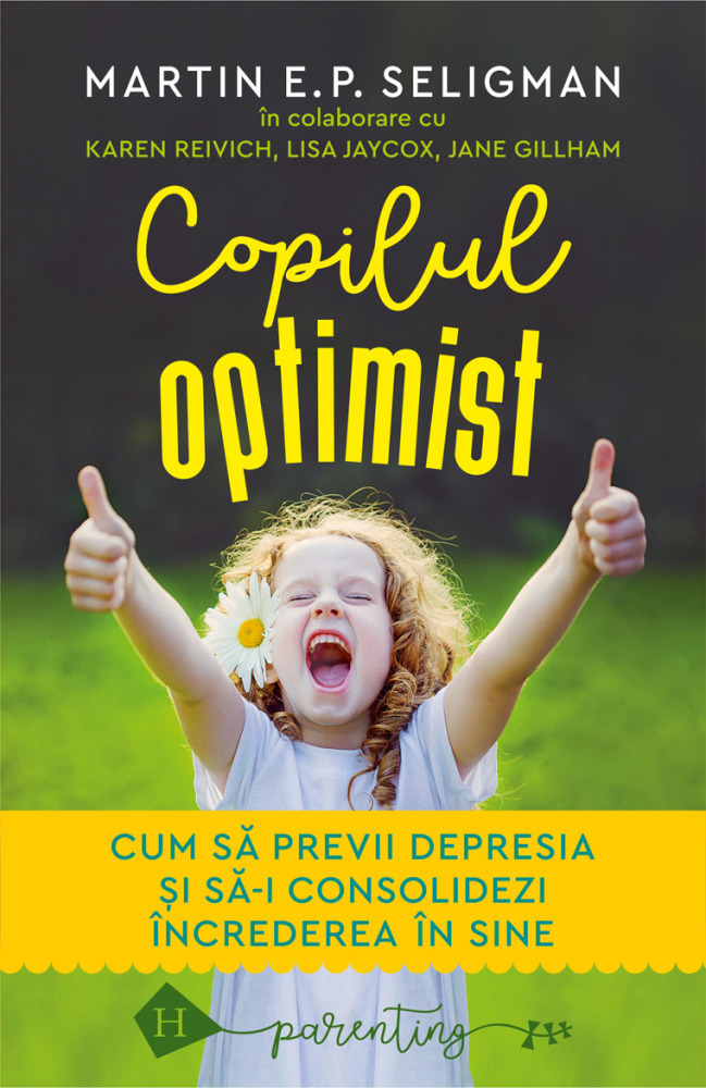 Copilul Optimist, Martin E.P. Seligman - Editura Humanitas [1]
