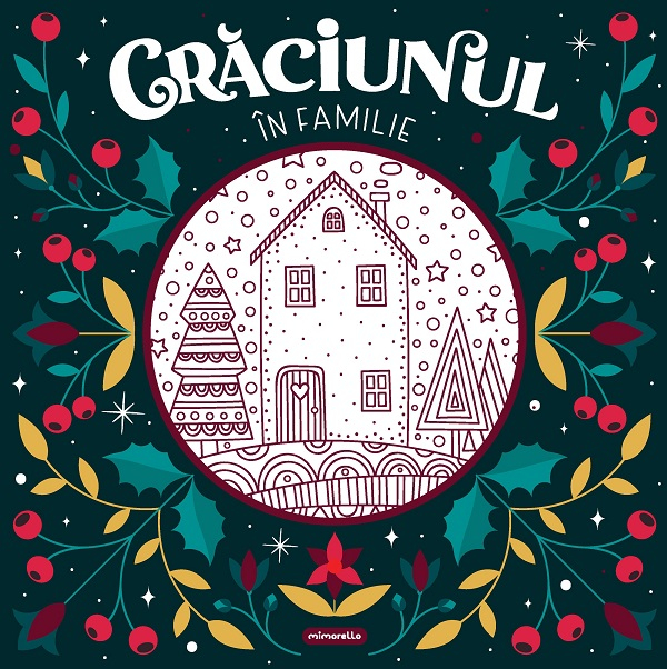 Craciunul In Familie, - Editura Mimorello [1]