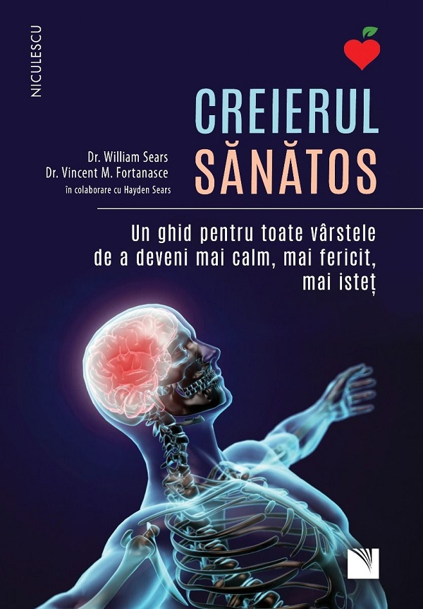 Creierul Sanatos, Hayden Sears, William Sears, Vincent M. Fortanasce - Editura Niculescu [1]