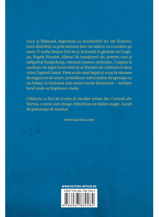 Cronicile Din Narnia 5. Calatorie Cu Zori De Zi, C.S. Lewis - Editura Art [2]