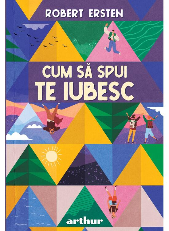 Cum Sa Spui Te Iubesc, Robert Ersten - Editura Art [1]