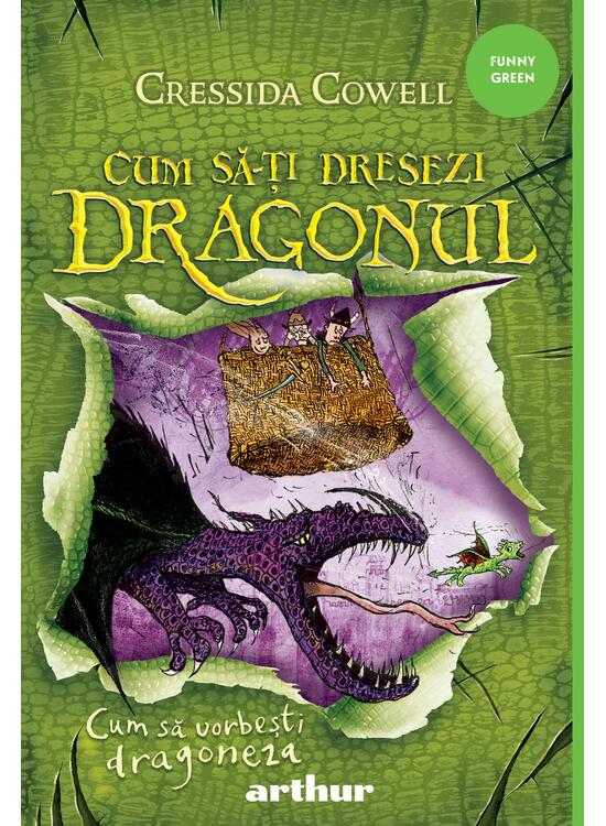 Cum Sa-Ti Dresezi Dragonul 3:  Cum Sa Vorbesti Dragoneza, Cressida Cowell - Editura Art [1]