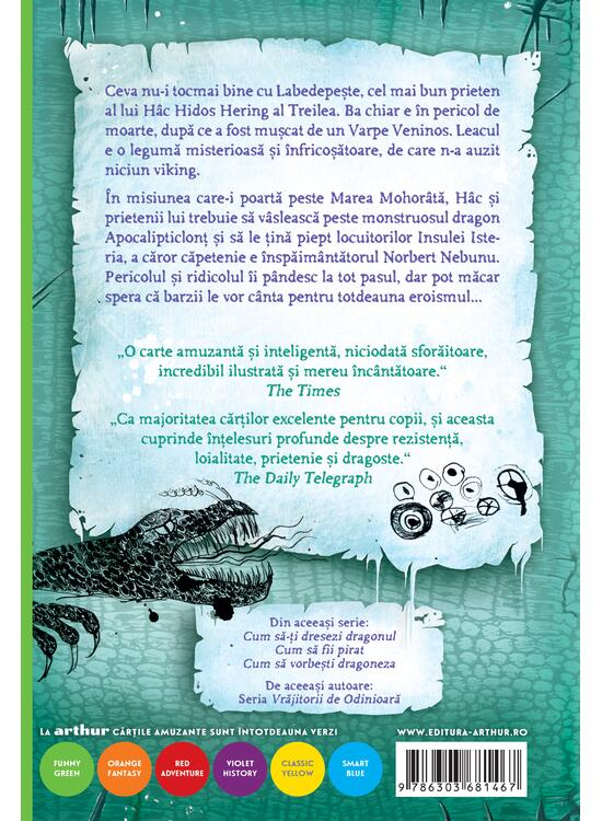 Cum Sa-Ti Dresezi Dragonul 4:  Cum Sa Pacalesti Blestemul Unui Dragon, Cressida Cowell - Editura Art [2]