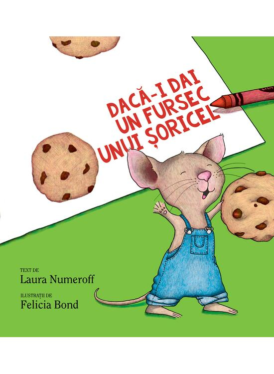 Daca-I Dai Un Fursec Unui Soricel, Laura Numeroff - Editura Art [1]