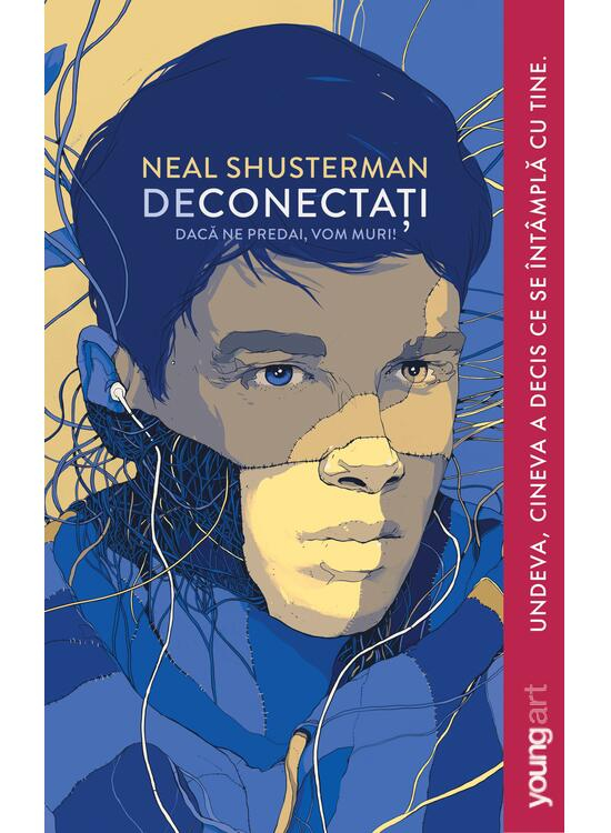Deconectati, Neal Shusterman - Editura Art [1]
