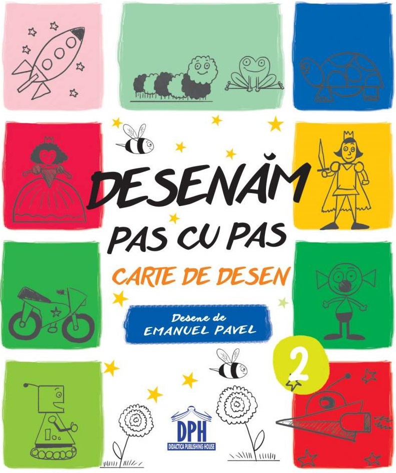 Desenam Pas Cu Pas. Volumul 2, Emanuel Pavel - Editura DPH [1]