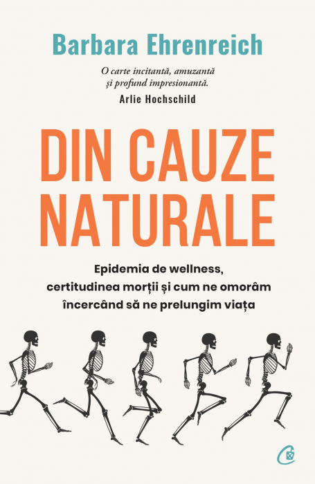 Din Cauze Naturale , Barbara Ehrenreich - Editura Curtea Veche [1]