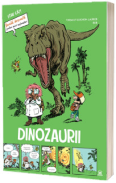 Dinozaurii, Thibault Guichon-Laurier - Editura DPH [1]