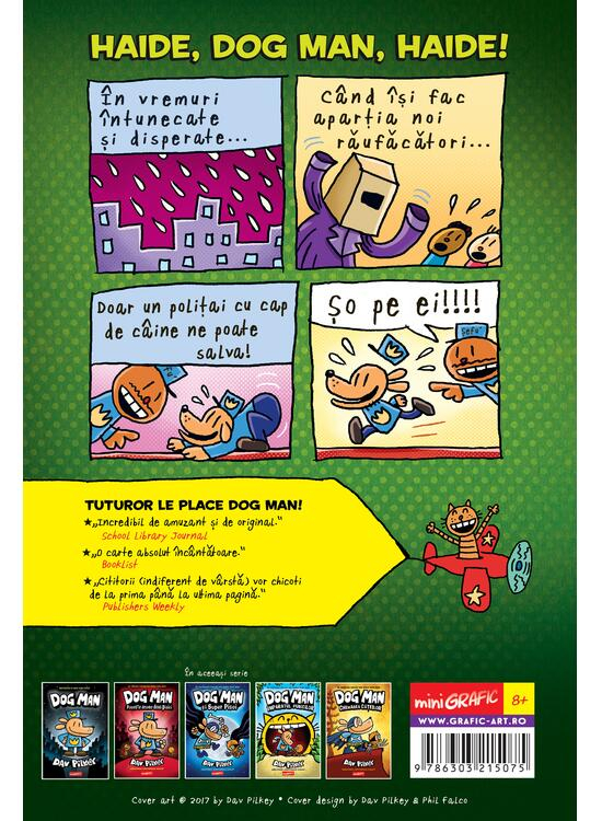 Dog Man #2.  Dog Man Se Dezlantuie, Dav Pilkey - Editura Art [2]