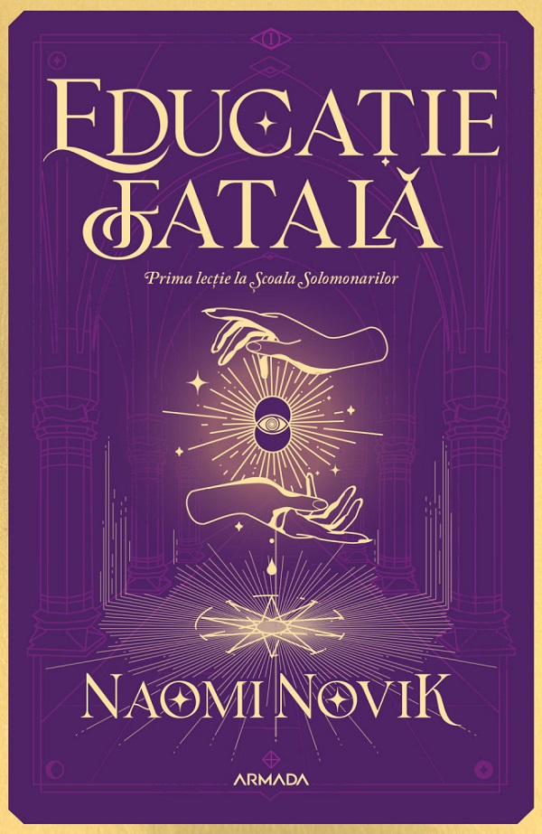 Educatie Fatala, Naomi Novik - Editura Nemira [1]