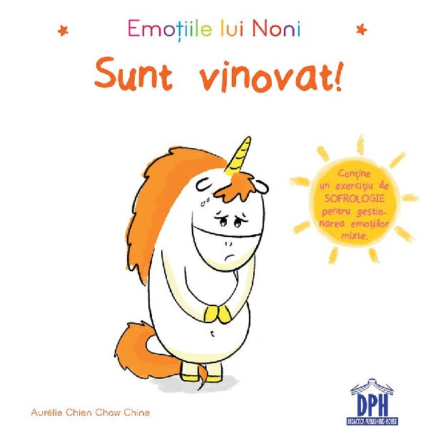 Emotiile Lui Noni - Sunt Vinovat!, Aurelie Chien Chow Chine - Editura DPH [1]