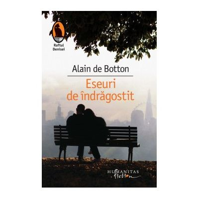Eseuri De Indragostit, Alain De Botton  - Editura Humanitas [1]