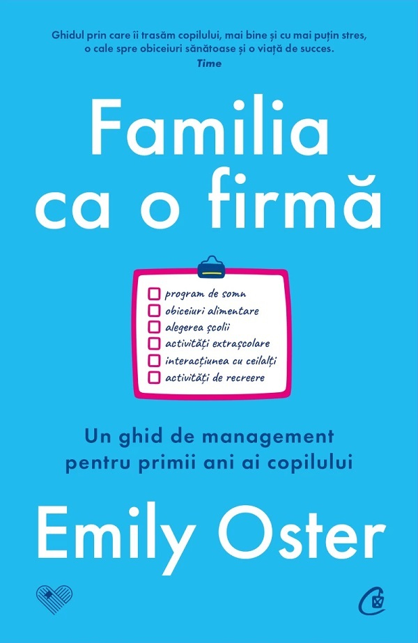 Familia Ca O Firmă, Emily Oster - Editura Curtea Veche [1]