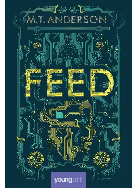 Feed, Matthew Tobin Anderson - Editura Art [1]