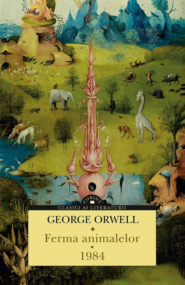 Ferma Animalelor & 1984 Ed.Ii, George Orwell - Editura Corint [1]