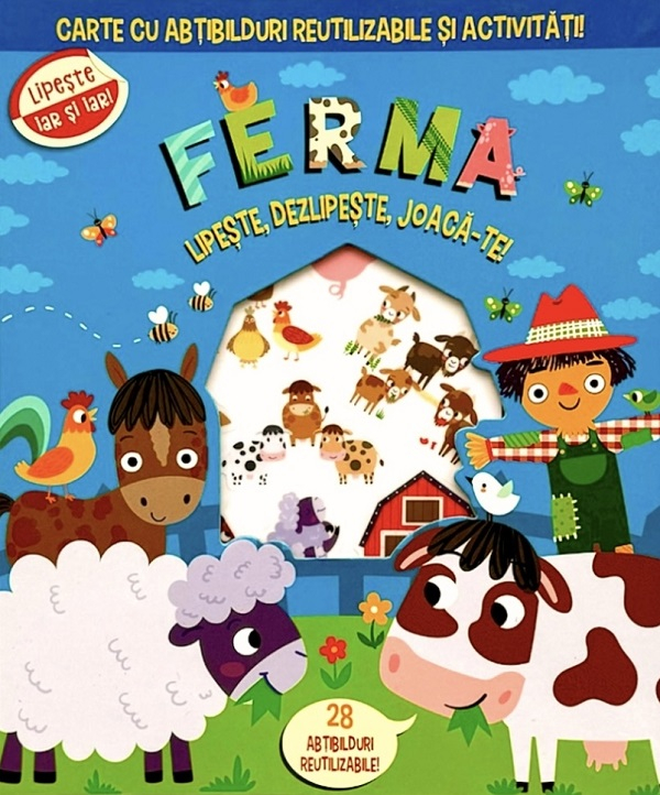 Ferma. Lipeste, Dezlipeste, Joaca-Te. Carte Cu Abtibilduri Si Activitati, - Editura Flamingo [1]