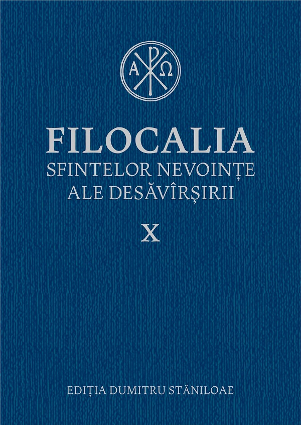 Filocalia Sfintelor Nevointe Ale Desavarsirii 10,  - Editura Humanitas [1]