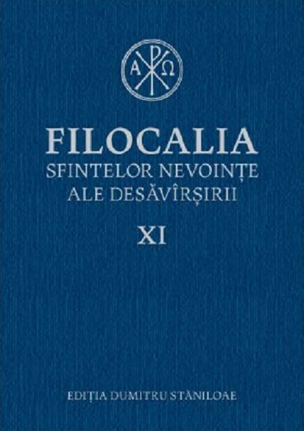 Filocalia Sfintelor Nevointe Ale Desavarsirii 11,  - Editura Humanitas [1]