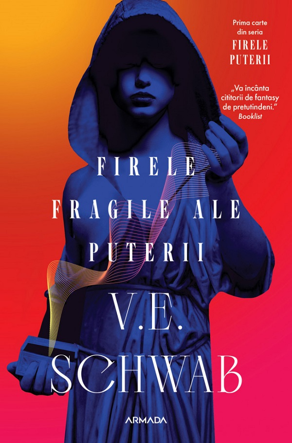 Firele Fragile Ale Puterii, V. E. Schwab - Editura Nemira [1]