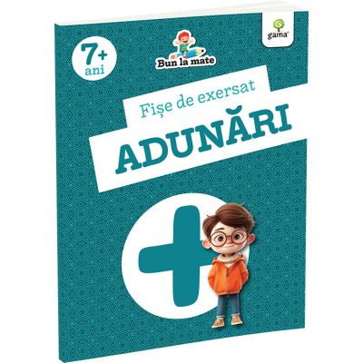 Fise De Exersat Adunari,  - Editura Gama [1]