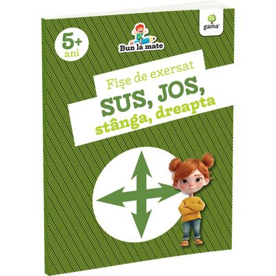 Fise De Exersat Sus, Jos, Stanga, Dreapta,  - Editura Gama [1]